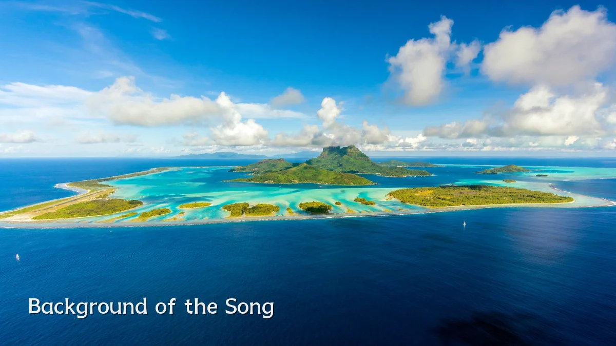 Background of the Song