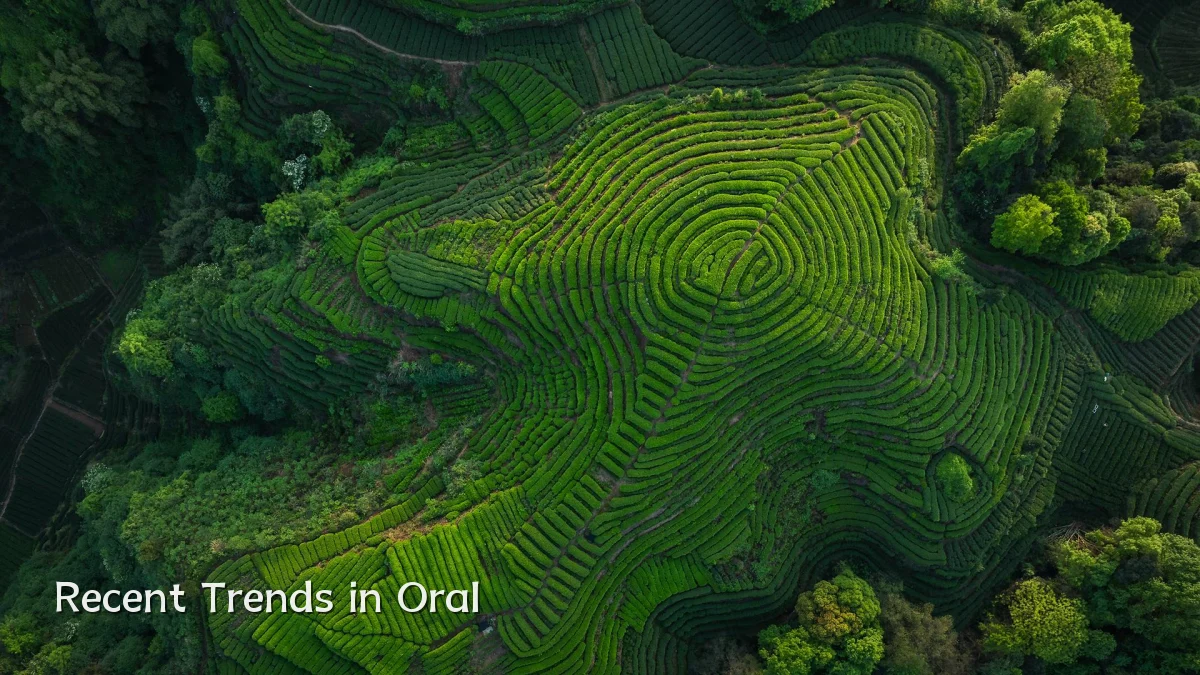 Recent Trends in Oral